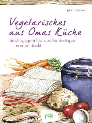 cover image of Vegetarisches aus Omas Küche